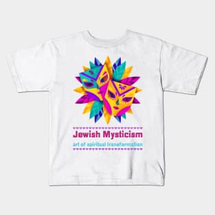 Jewish Mysticism - art of spiritual transformation Kids T-Shirt